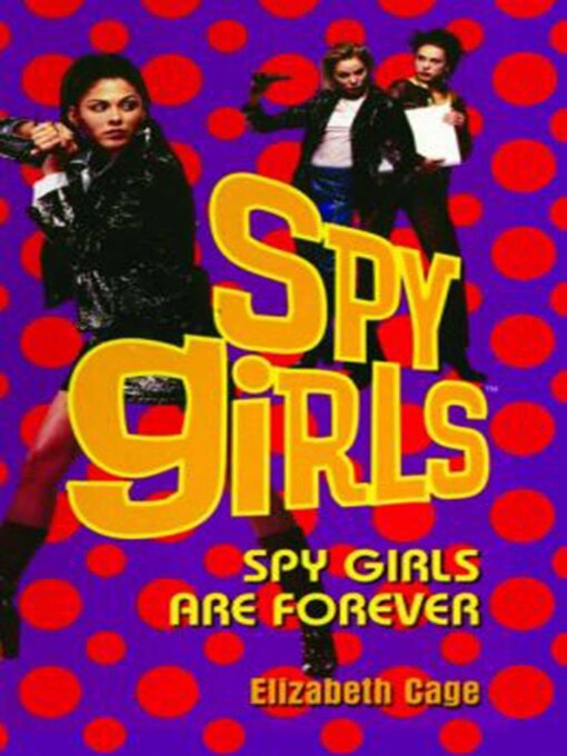 Cover image for Spy Girls Are Forever